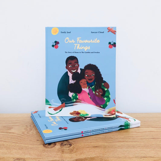Our Favourite Things:  The Story of Home in The Gambia and Sweden