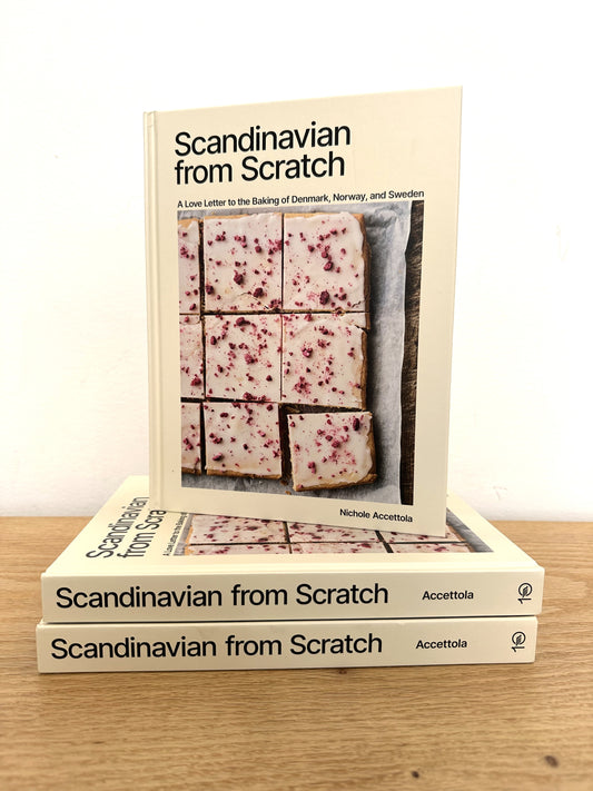 Scandinavian From Scratch:  A Love Letter to the Baking of Denmark, Norway & Sweden