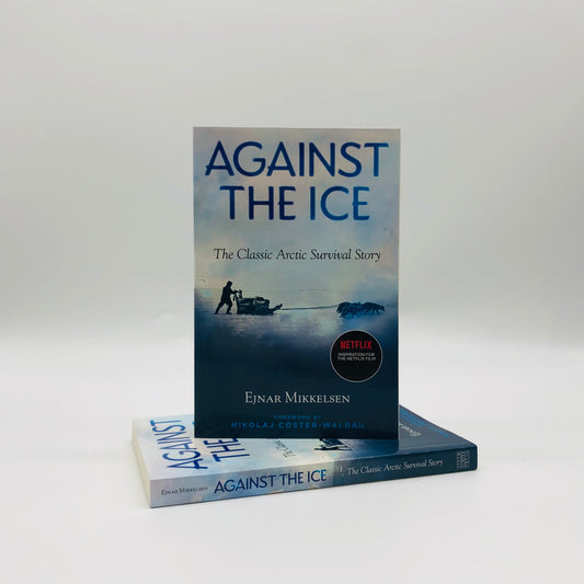 Against the Ice by Ejnar Mikkelsen