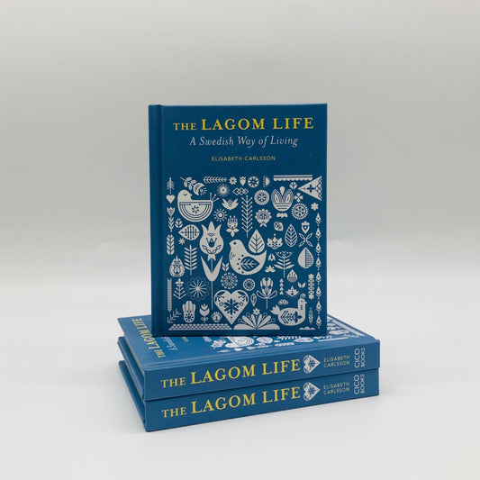 The Lagom Life: A Swedish Way of Living
