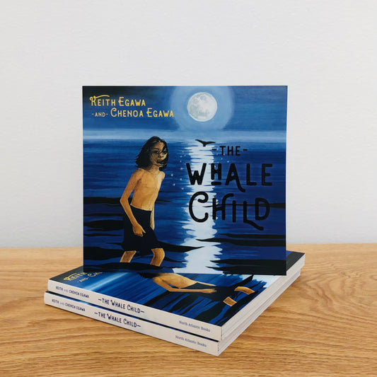 The Whale Child by Keith Egawa and Chenoa Egawa
